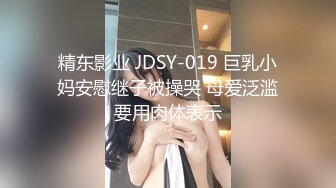 36表姐自拍发骚自摸太骚了奶子可以当逼插了感觉